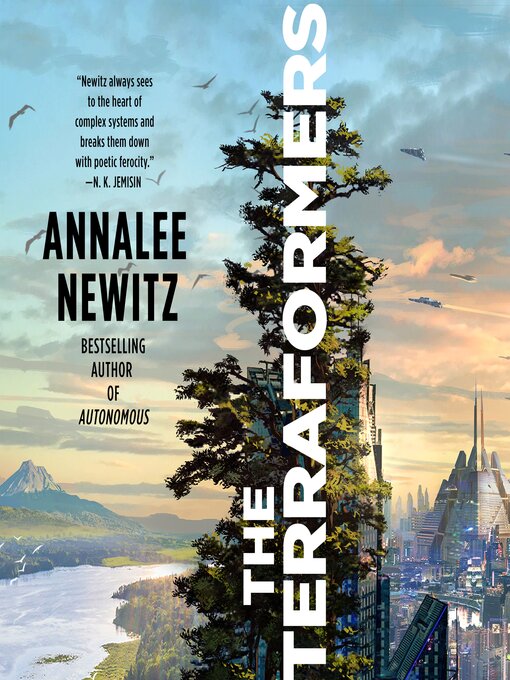 Title details for The Terraformers by Annalee Newitz - Available